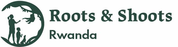 Roots and Shoots Rwanda